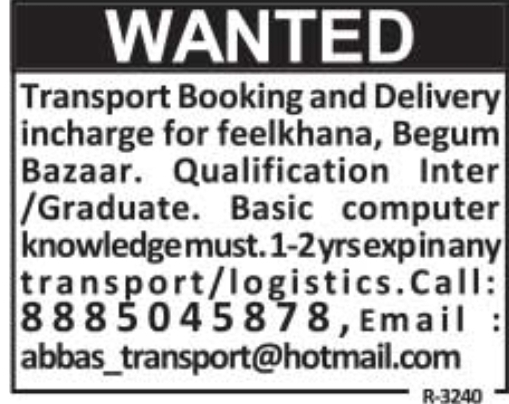 Begum Bazaar: Transport Booking & Delivery Incharge Wanted