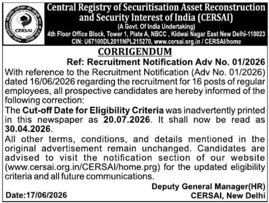 Corrigendum Notice: Eligibility Cut-off Date Revision CERSAI New Delhi