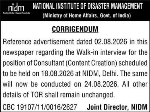 Corrigendum Notice for Walk-in Interview Schedule by National Institute of Disaster Management