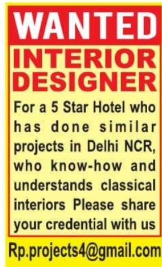 Delhi NCR Hospitality Recruitment: Vacancy for Experienced Interior Designer