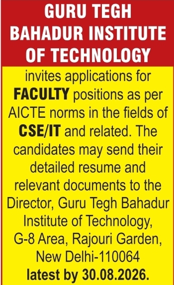 Faculty Recruitment for CSE/IT at Guru Tegh Bahadur Institute