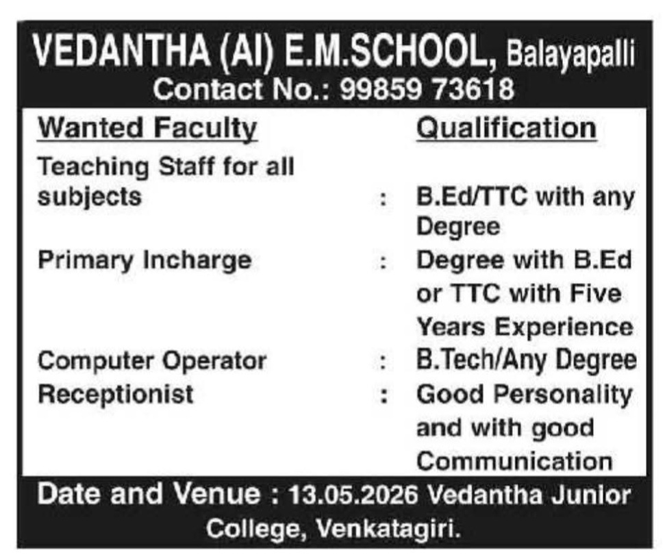 Hiring Faculty and Staff at Vedantha (AI) E.M. School
