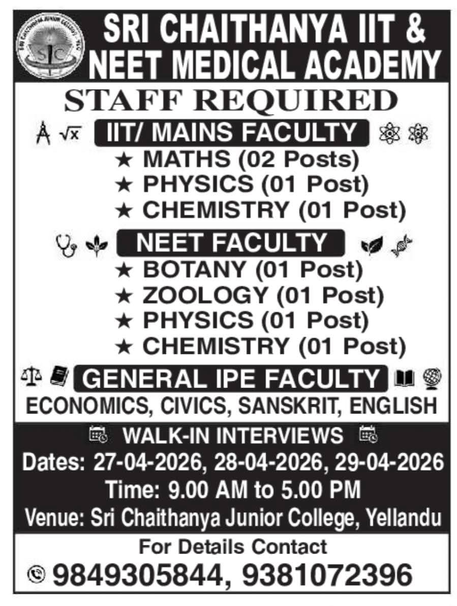 Hiring Faculty at Sri Chaithanya IIT & NEET Medical Academy