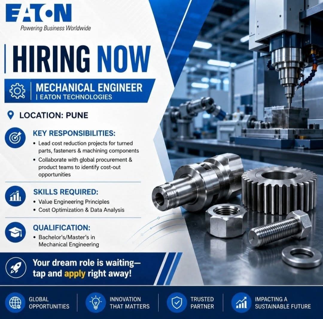 Hiring: Mechanical Engineer at Eaton Technologies