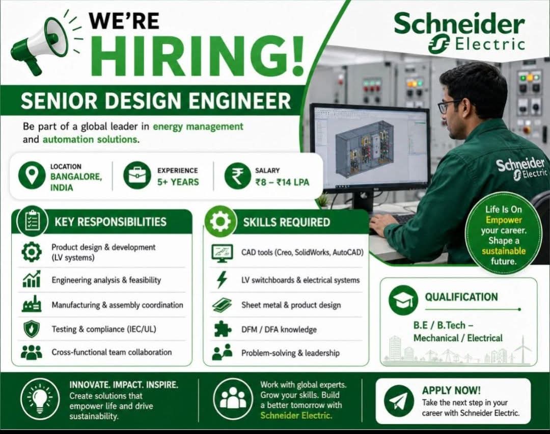 Hiring: Senior Design Engineer at Schneider Electric