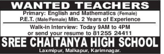 Hiring: Teacher & P.E.T. Drive at Sree Chaitanya High School