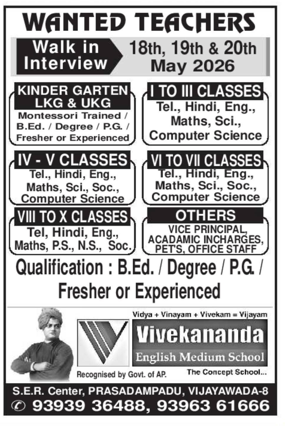 Hiring: Teachers & Staff at Vivekananda English Medium School