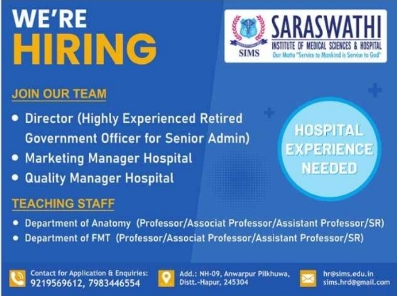 Job Opening: Management and Teaching at Saraswathi Institute of Medical Sciences