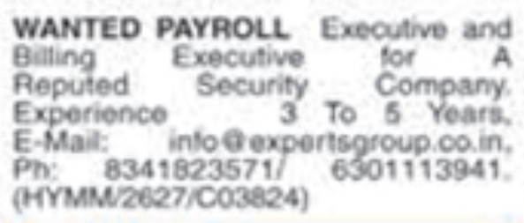 Job Opening: Payroll Executive & Billing Executive