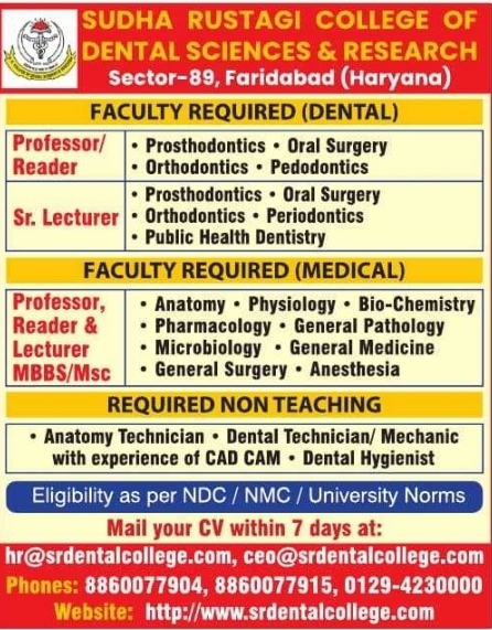 Job Opportunity: Faculty & Non-Teaching at Sudha Rustagi College of Dental Sciences & Research