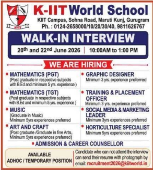 Job Opportunity: K-IIT World School Walk-In Interviews