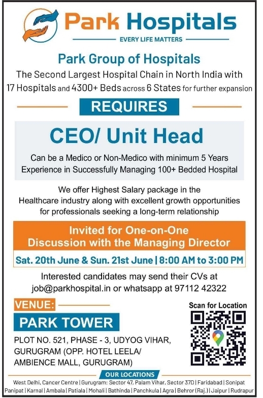 Job Opportunity: Park Group of Hospitals CEO / Unit Head Recruitment