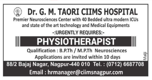 Job Vacancy Notice: Physiotherapist Recruitment at Dr. G. M. Taori CIIMS Hospital
