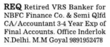 Job Vacancy: Retired Banker and Semi Qualified CA in New Delhi