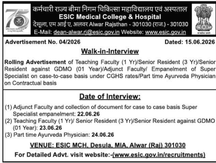 Job Vacancy: Walk-in Faculty and Medical Resident Recruitment at ESIC Medical College Alwar