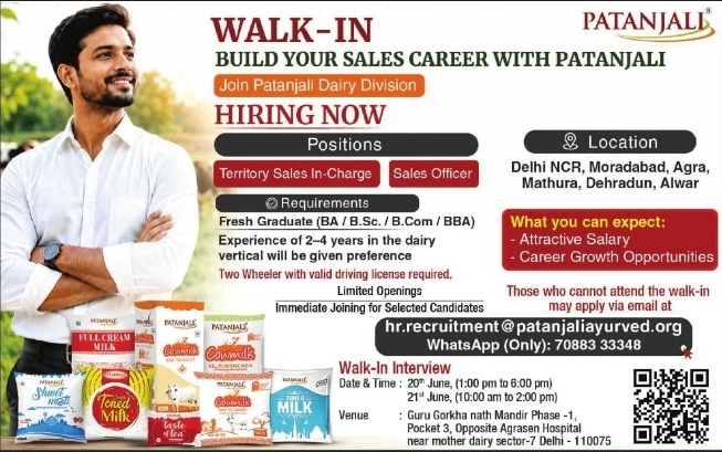 Job Vacancy: Walk-in Recruitment for Sales Roles at Patanjali Dairy Division