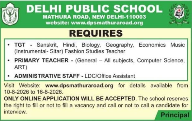 Recruitment  for Teachers and Staff by Delhi Public School Mathura Road