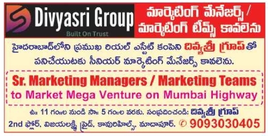 Recruitment Notice for Senior Marketing Managers by Divyasri Group Hyderabad