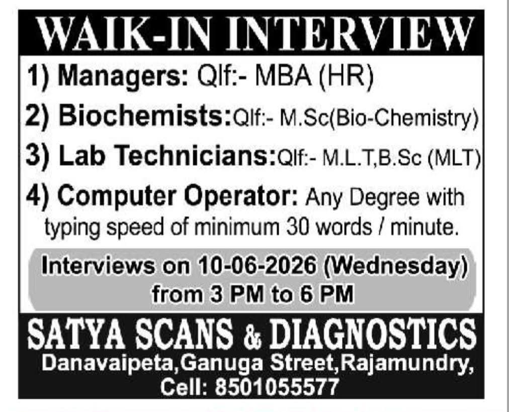 Satya Scans & Diagnostics: Walk-in Interviews
