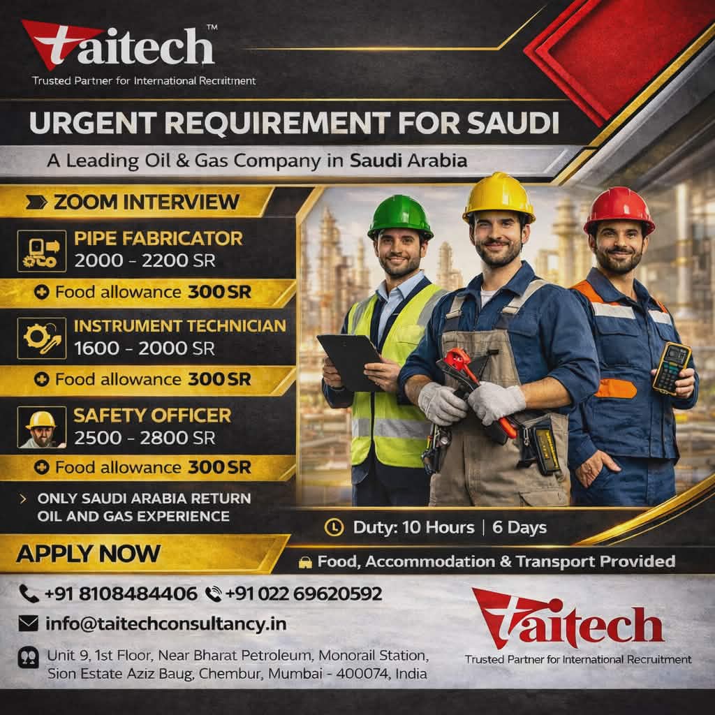 Urgent Requirement For Saudi Arabia