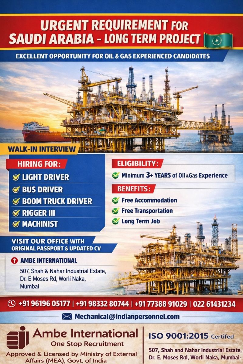 Urgent Requirement For Saudi Arabia