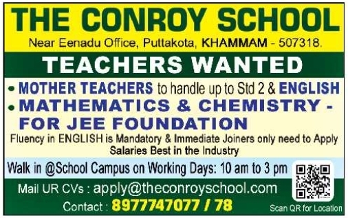 Walk-In: Teacher Recruitment, The Conroy School, Khammam