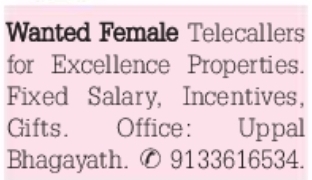 Wanted Female Telecallers for Excellence Properties in Uppal