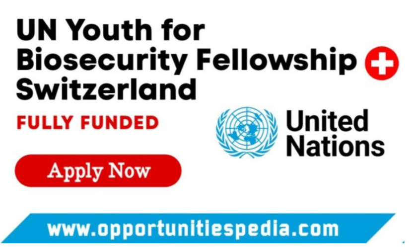 Youth for Biosecurity Fellowship 2026 in Switzerland (Fully Funded)