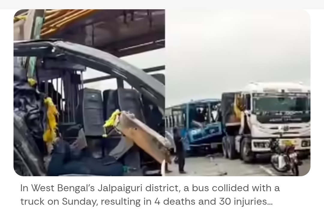 4 dead, 30 injured as bus rams truck on NH-27 in Bengal's Jalpaiguri, government announces compensation