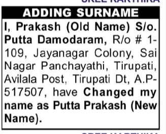 Addition of Surname – Prakash to Putta Prakash