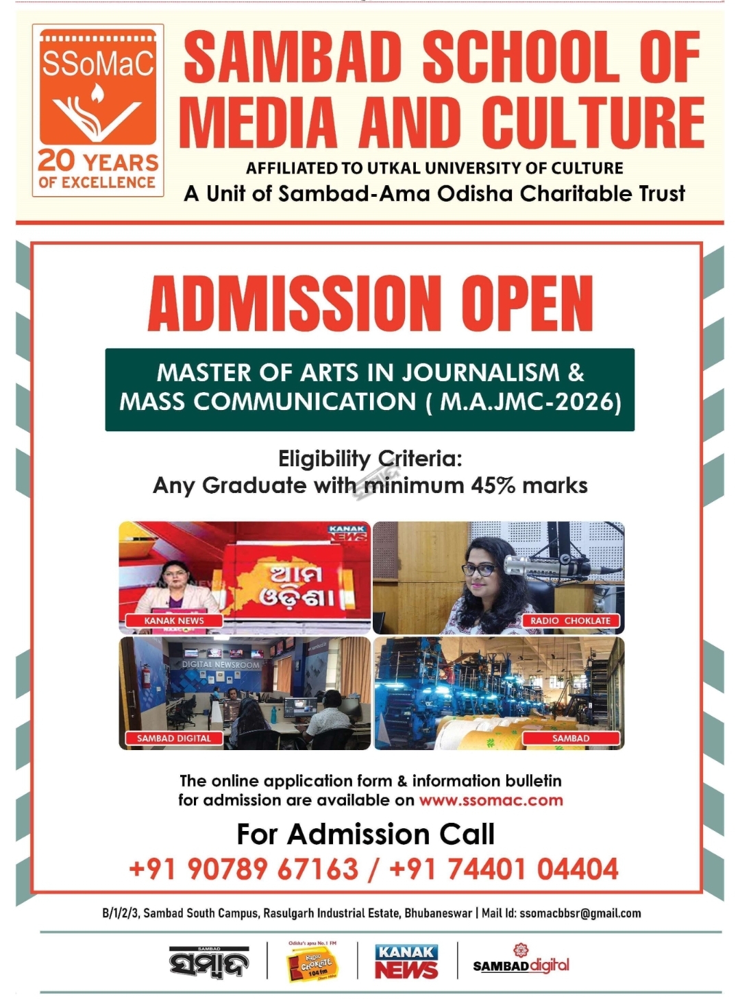 ADMISSION OPEN  Sambad School of Media and Culture Affiliated to Utkal University of Culture A Unit of Sambad – Ama Odisha Charitable Trust