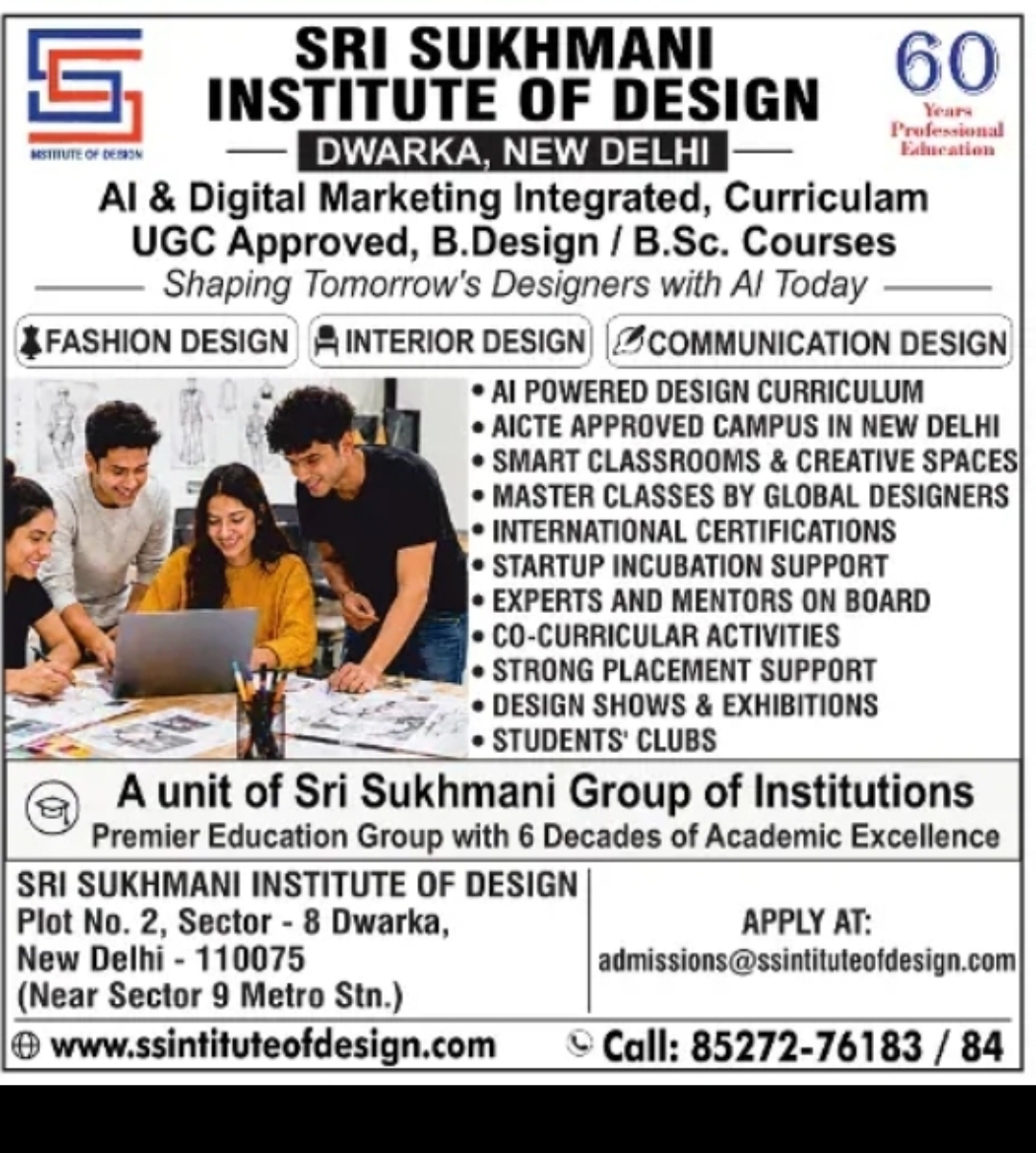 Admissions Open – Sri Sukhmani Institute of Design, Dwarka New Delhi