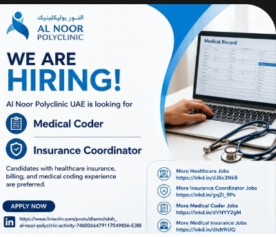 Al Noor Polyclinic UAE Hiring Medical Coder / Insurance Coordinator