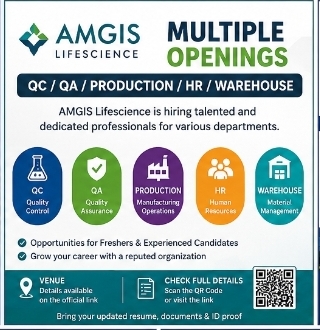 AMGIS Lifescience – Multiple Openings in QC / QA / Production / HR / Warehouse