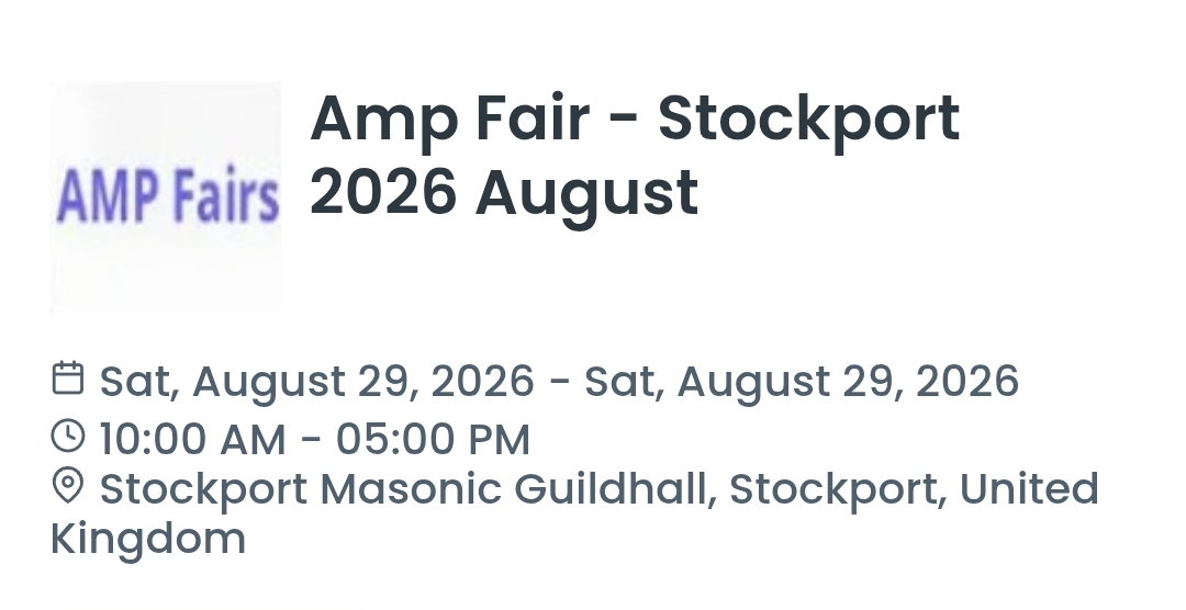 Amp Fair - Stockport 2026 August