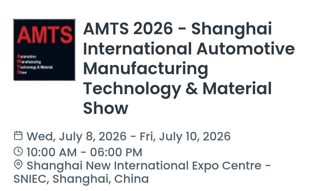 AMTS 2026 - Shanghai International Automotive Manufacturing Technology & Material Show