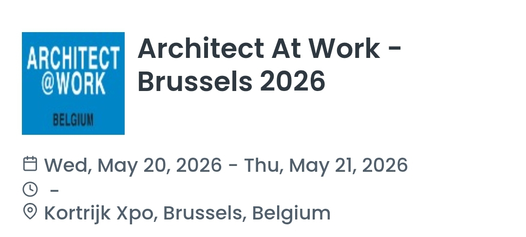 Architect At Work - Brussels 2026