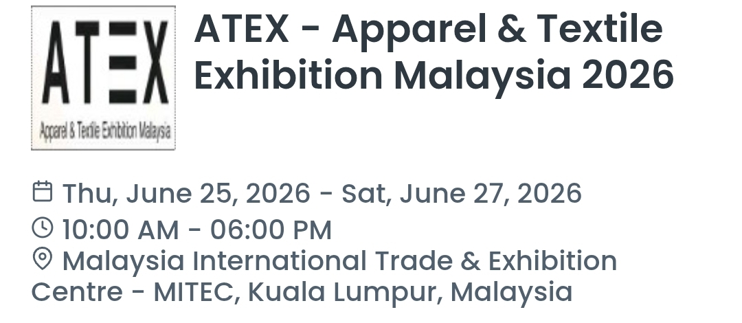 ATEX - Apparel & Textile Exhibition Malaysia 2026