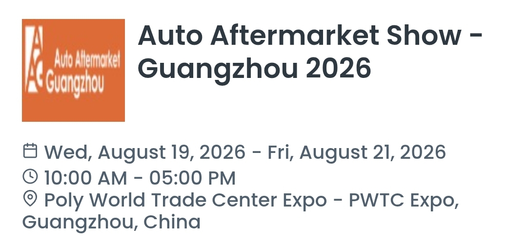 Auto Aftermarket Show - Guangzhou 2026