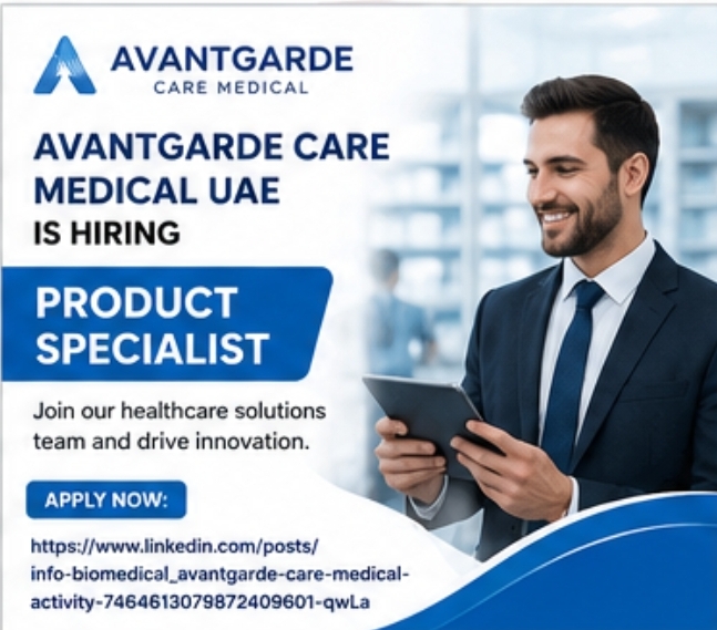 Avantgarde Care Medical UAE Hiring – Product Specialist