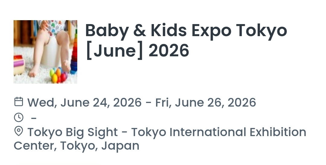 Baby & Kids Expo Tokyo [June] 2026