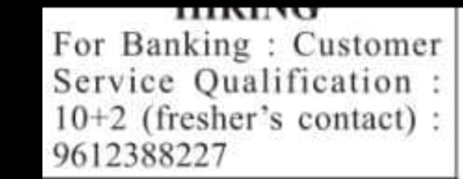 Banking Customer Service Recruitment for 10+2 Freshers
