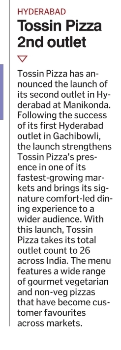 🍕 Big news for pizza lovers in Hyderabad! Tossin Pizza has officially opened its 2nd outlet in Hyderabad at Manikonda! 🎉