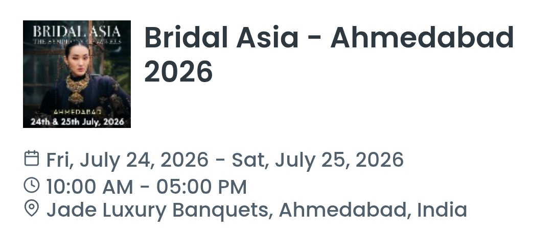 Bridal Asia - Ahmedabad 2026