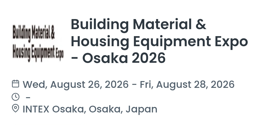 Building Material & Housing Equipment Expo - Osaka 2026