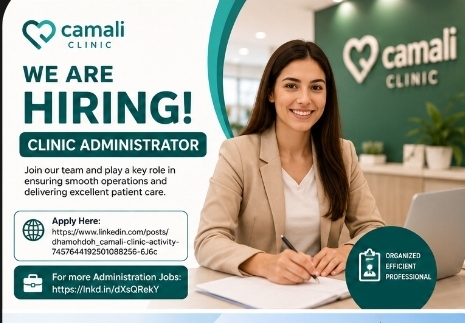🏥 Camali Clinic is hiring Clinic Administrator!