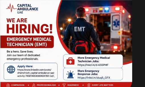 🚨 Capital Ambulance UAE is hiring Emergency Medical Technician (EMT)!