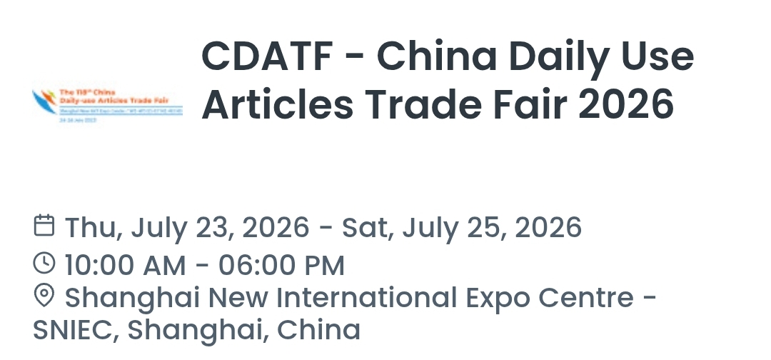 CDATF - China Daily Use Articles Trade Fair 2026