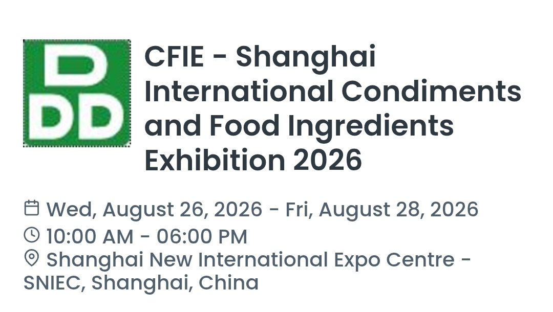 CFIE - Shanghai International Condiments and Food Ingredients Exhibition 2026