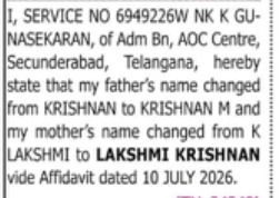 Change of Father's Name – Krishnan to Krishnan M & Mother's Name – K Lakshmi to Lakshmi Krishnan